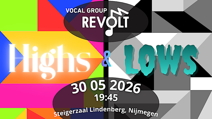 Vocal Group Revolt presenteert: Highs and Lows